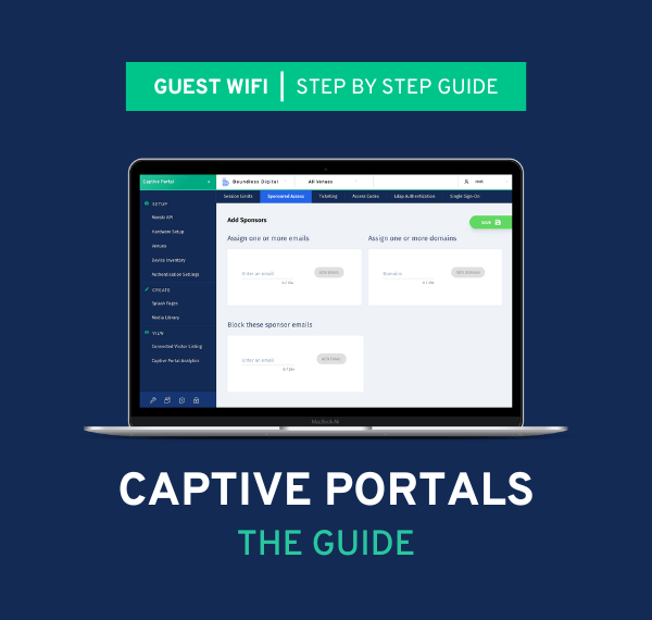 Guest WiFi. Step-by-step guide. Captive Portals. The Guide.